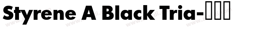 Styrene A Black Tria字体转换